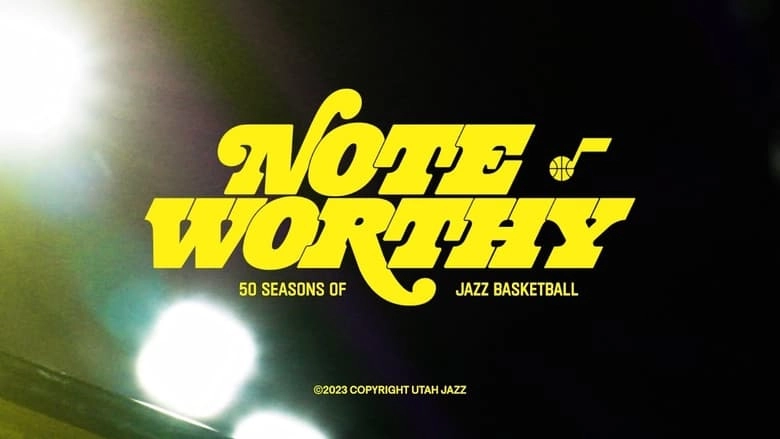 Note Worthy: 50 Seasons Of Jazz Basketball (2024)