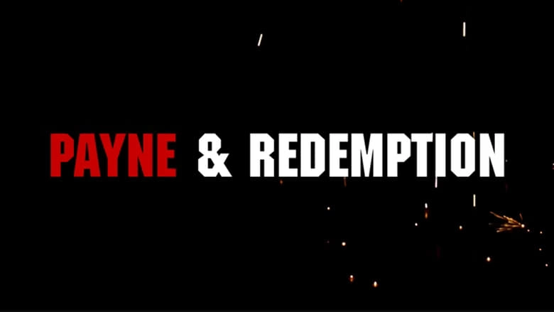 Payne & Redemption (2022)