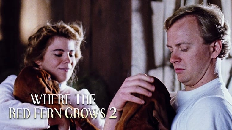 Where The Red Fern Grows: Part Two (1992)