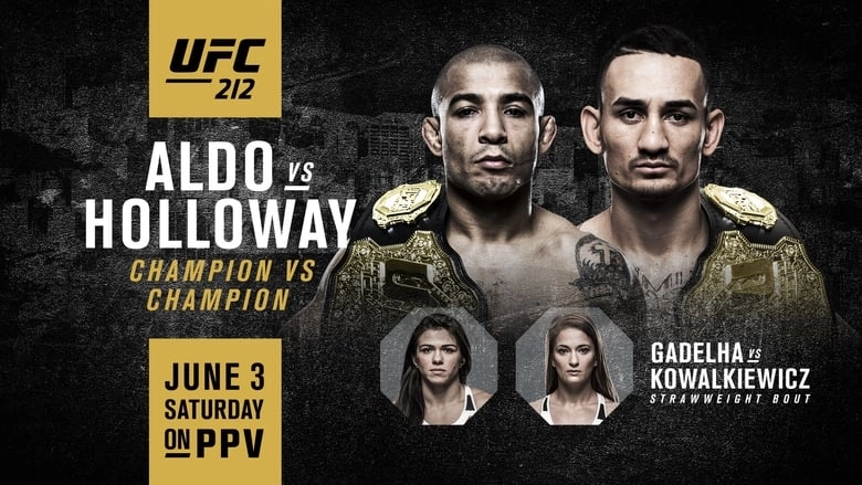 UFC 212: Aldo Vs. Holloway (2017)