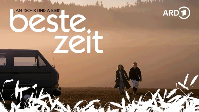 Beste Zeit (2007)