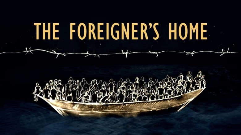 The Foreigner's Home (2018)