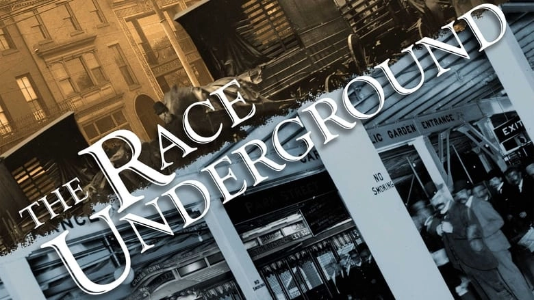 The Race Underground (2017)