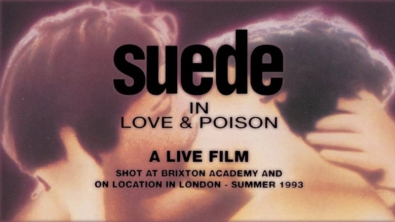 Suede: Love & Poison (1993)