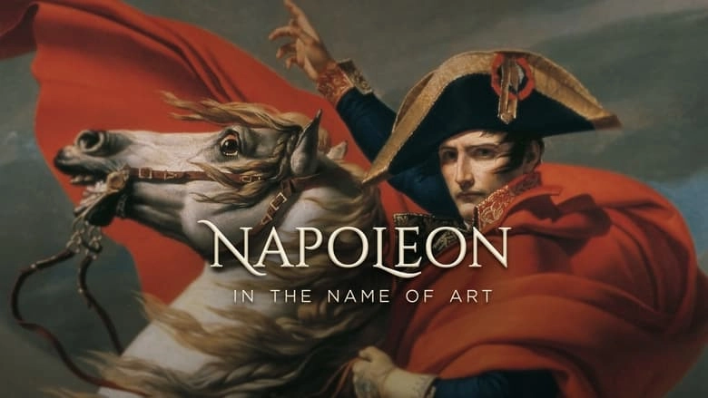 Napoleon: In The Name Of Art (2022)