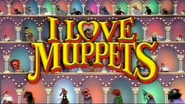 I Love Muppets (2002)