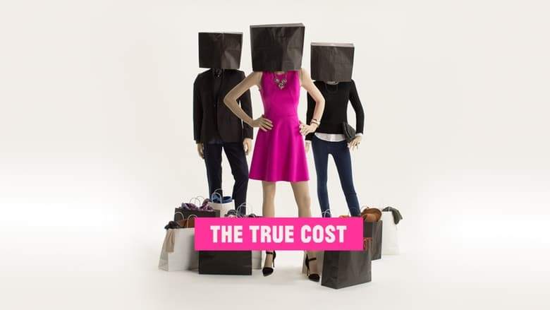 The True Cost (2015)