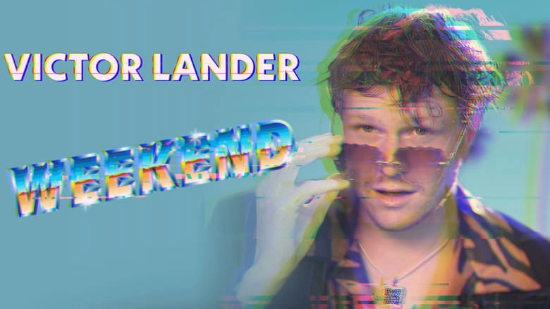 Victor Lander Weekend (2023)