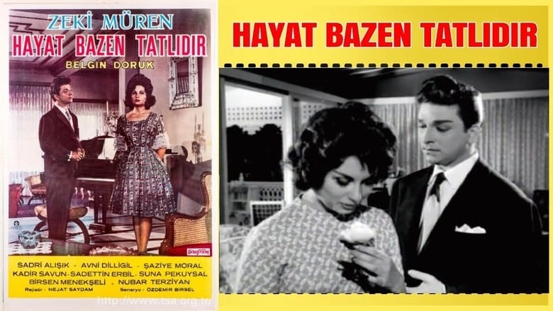 Hayat Bazen Tatlidir (1962)