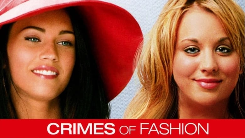 Crimes Of Fashion (2004)