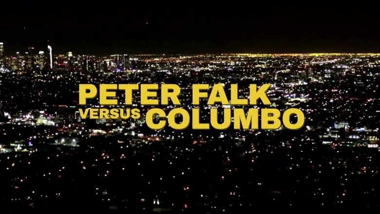 Peter Falk Versus Columbo (2019)