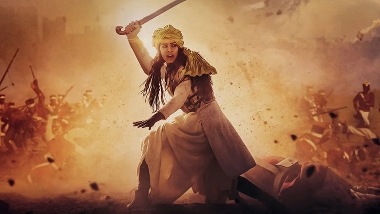 The Warrior Queen Of Jhansi (2019)