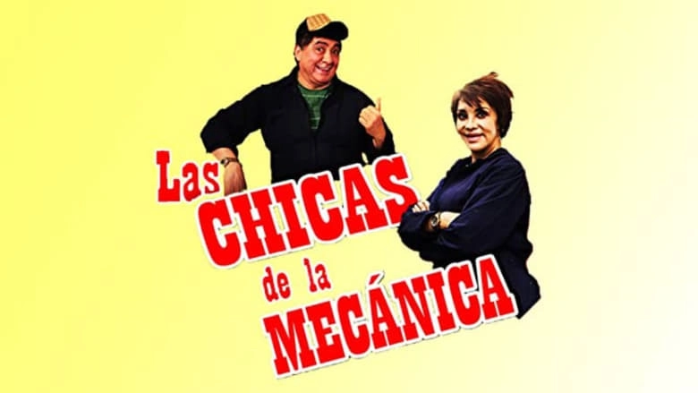 Las Chicas De La Mecanica (2016)