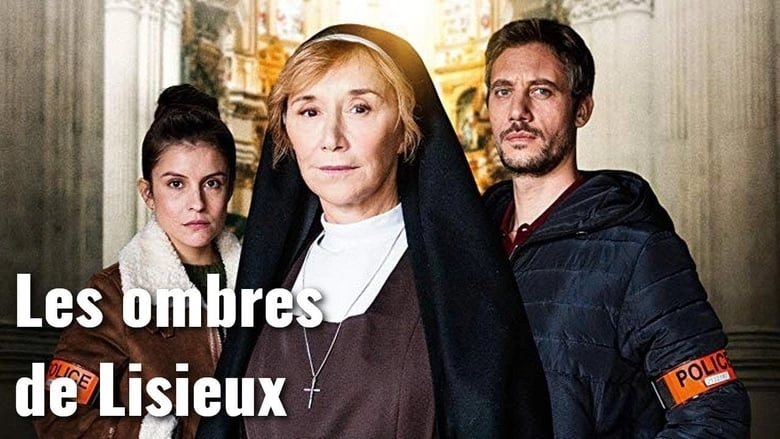 Les Ombres De Lisieux (2019)