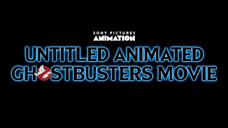 Untitled Animated Ghostbusters Project (2024)