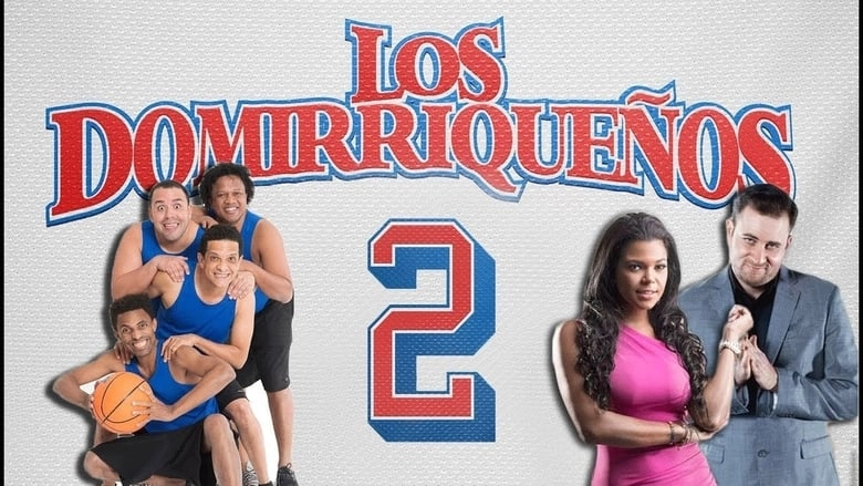 Los Domirriquenos 2 (2019)