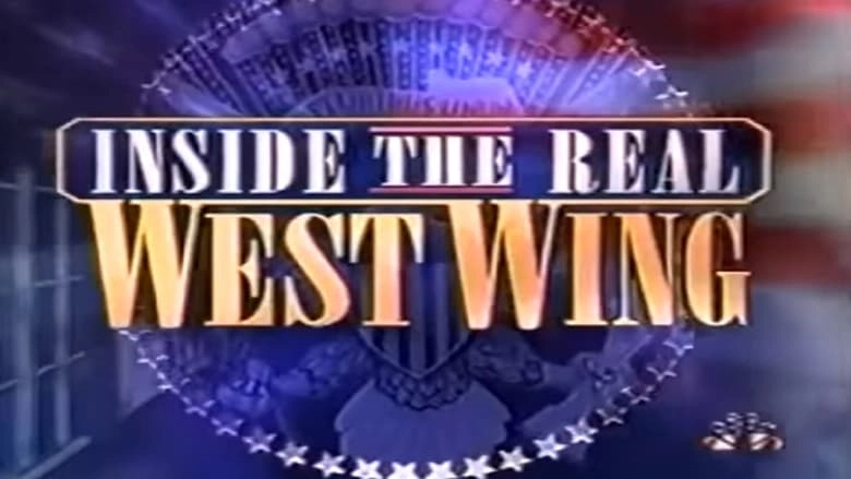 The Bush White House: Inside The Real West Wing (2002)