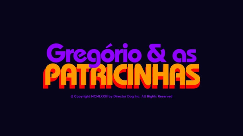 Gregorio & As Patricinhas (2024)