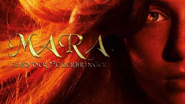 Mara And The Firebringer (2015)