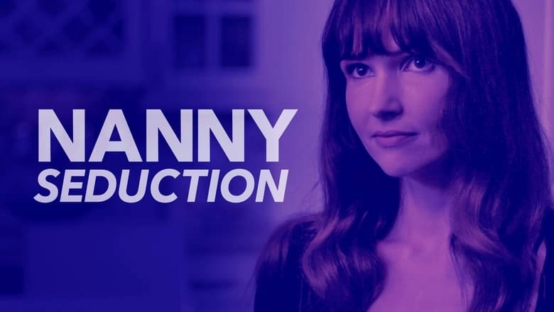 Nanny Seduction (2017)