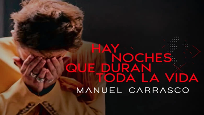 Manuel Carrasco. Hay Noches Que Duran Toda La Vida (2023)