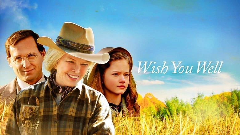 Wish You Well (2013)