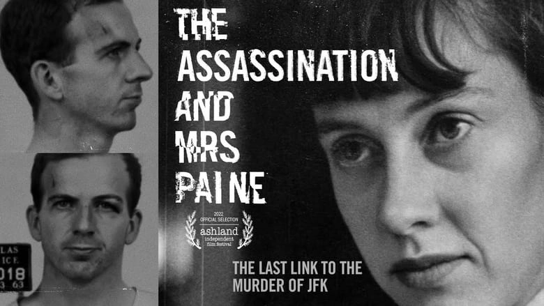 The Assassination & Mrs. Paine (2022)