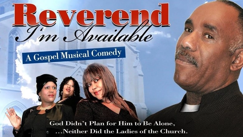 Reverend I'm Available (2008)