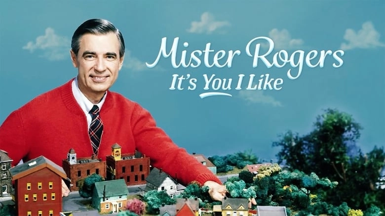 Mister Rogers: It's You I Like (2018)