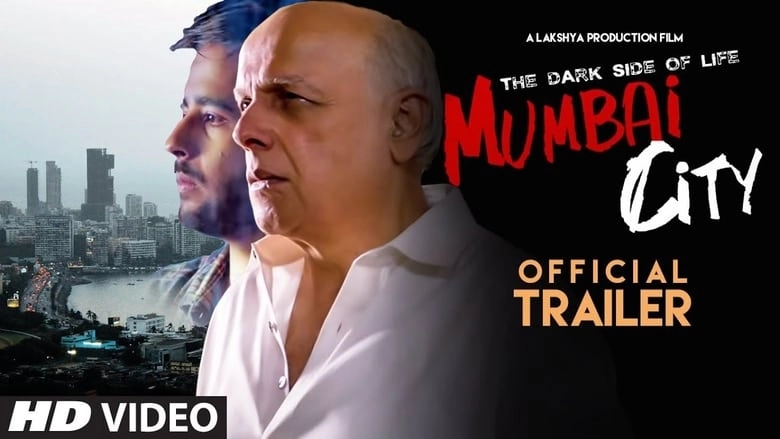 The Dark Side Of Life: Mumbai City (2018)