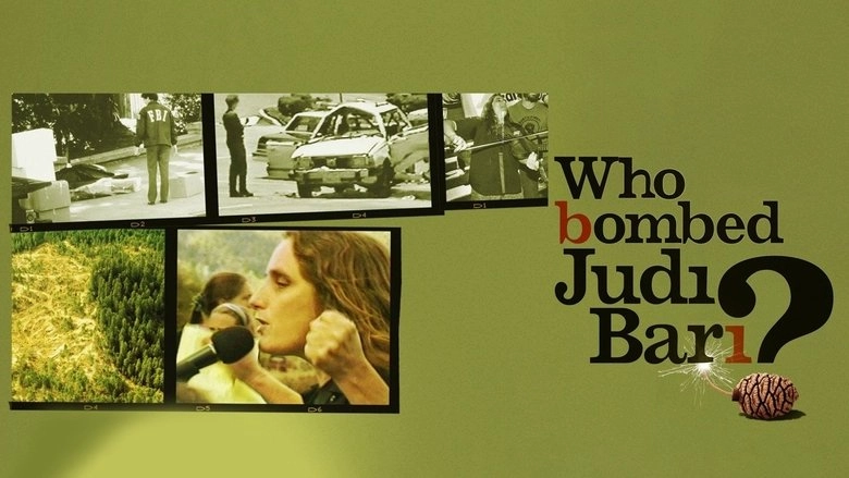 Who Bombed Judi Bari? (2012)