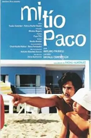 Mi Tio Paco (2006)