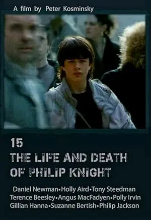 15: The Life And Death Of Philip Knight (1993)