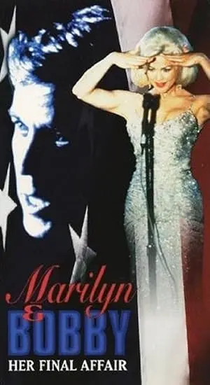 Marilyn & Bobby: Her Final Affair (1993)