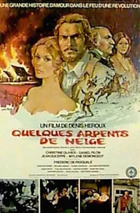 Quelques Arpents De Neige (1972)