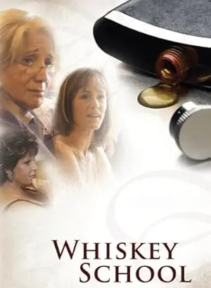 Whiskey School (2005)