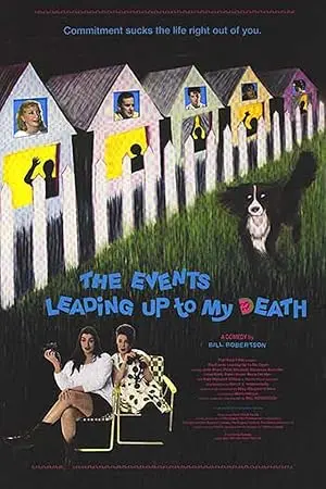 The Events Leading Up To My Death (1991)