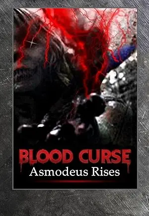 Blood Curse II: Asmodeus Rises (2024)