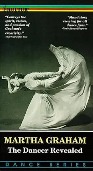 Martha Graham: The Dancer Revealed (1994)