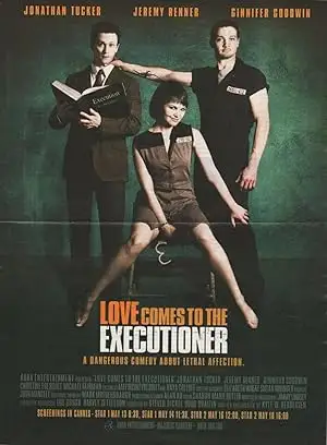 Love Comes To The Executioner (2006)