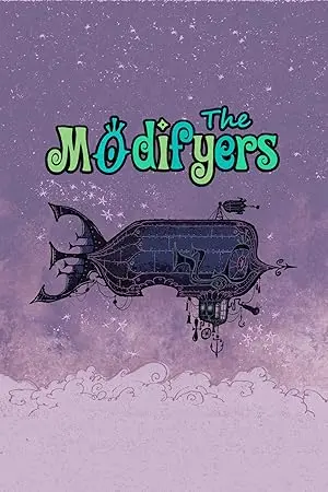 The Modifyers (2007)