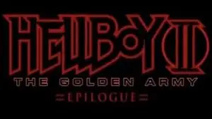 Hellboy II: The Golden Army - Zinco Epilogue (2008)