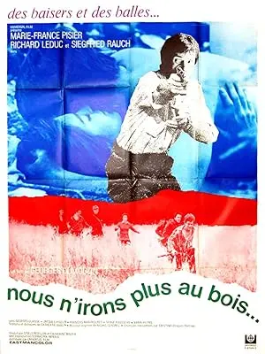 Nous N'irons Plus Au Bois (1969)