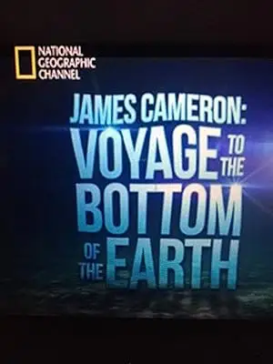 James Cameron: Voyage To The Bottom Of The Earth (2012)