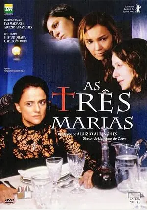 As Tres Marias (2002)