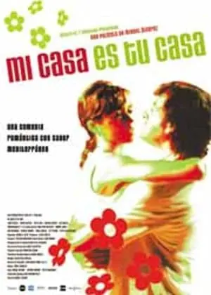 Mi Casa Es Tu Casa (2003)