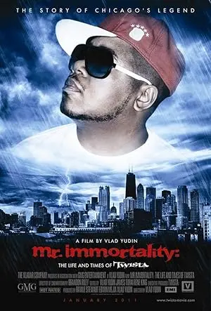 Mr Immortality: The Life And Times Of Twista (2011)