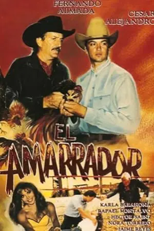 El Amarrador (1991)