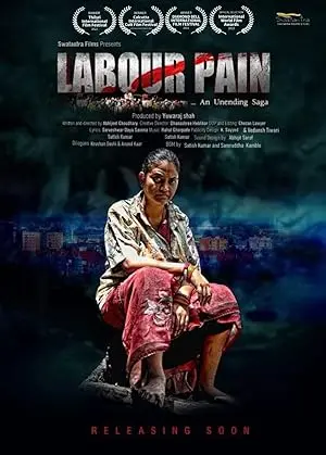 Labour Pain - An Unending Saga (2023)