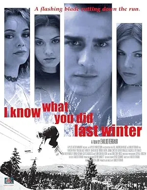 I Know What You Did Last Winter (2004)